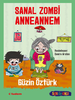 cover image of Sanal Zombi Anneannem